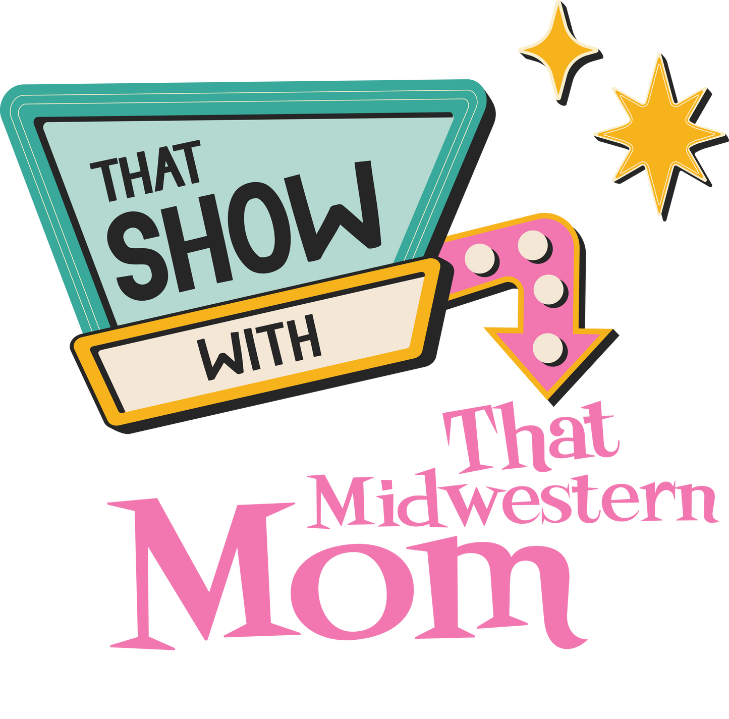 That Show Sticker - Logo